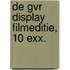 De GVR display filmeditie, 10 exx.