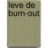 Leve de burn-out