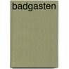 Badgasten door Emma Straub