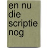En nu die scriptie nog by Marjan Palm-Hoebé
