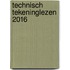 Technisch Tekeninglezen 2016