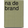 Na de brand