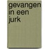 Gevangen in een jurk