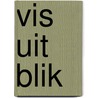 Vis uit blik door Bart van Olphen