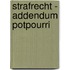 Strafrecht - Addendum Potpourri