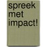 Spreek met Impact!