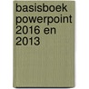 Basisboek PowerPoint 2016 en 2013 door Studio Visual Steps