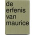 De erfenis van Maurice