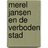 Merel Jansen en de verboden stad