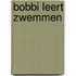 Bobbi leert zwemmen