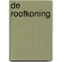 De roofkoning