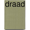 Draad by Julia Blackburn