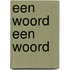 Een woord een woord