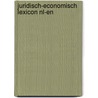 Juridisch-economisch lexicon NL-EN by A. van den End