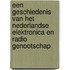 Een geschiedenis van het Nederlandse Elektronica en Radio Genootschap