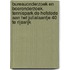 Bureauonderzoek en booronderzoek. Tennispark De Hofstede aan het Julialaantje 40 te Rijswijk