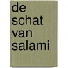 De schat van Salami by Rob van Barneveld