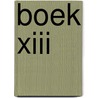 Boek XIII by Charel Cambré