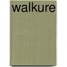 Walkure by Sylvain Cordurié