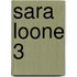 Sara Loone 3