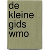 De Kleine Gids WMO by Kees-Willem Bruggeman