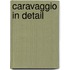 Caravaggio in detail