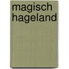 Magisch Hageland door Sandy Nys
