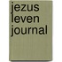 Jezus leven journal