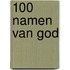 100 namen van God
