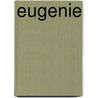 Eugenie door Yvonne Groeneveld