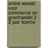 Online wereld voor commercie en groothandel 2 - 2 jaar licentie