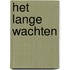 Het lange wachten