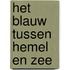 Het blauw tussen hemel en zee