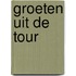 Groeten uit de Tour