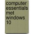 Computer essentials met Windows 10