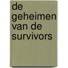 De geheimen van de Survivors door Stephanie Milton