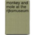 Monkey and Mole at the Rijksmuseum