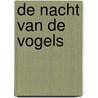 De nacht van de vogels door Kate Mosse