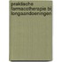 Praktische farmacotherapie bij longaandoeningen