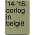 '14-'18. Oorlog in België