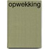 Opwekking