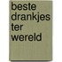 Beste drankjes ter wereld