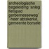 Archeologische begeleiding ‘anleg fietspad gerbernesseweg’ ’-heer abtskerke, gemeente borsele