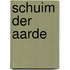 Schuim der aarde