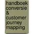 Handboek conversie & customer journey mapping