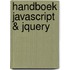 Handboek JavaScript & jQuery