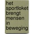 Het Sportloket brengt mensen in beweging