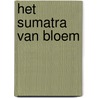 Het Sumatra van Bloem door Marion Bloem