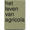 Het leven van Agricola by Tacitus