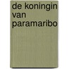De koningin van Paramaribo door Clark Accord